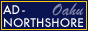 AD-NORTHSHORE�`�n���C�E�I�A�t���m�[�X�V���A�����T�C�g